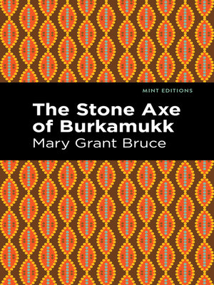 cover image of The Stone Axe of Burkamukk